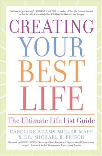 Creating Your Best Life (Hardcover)
